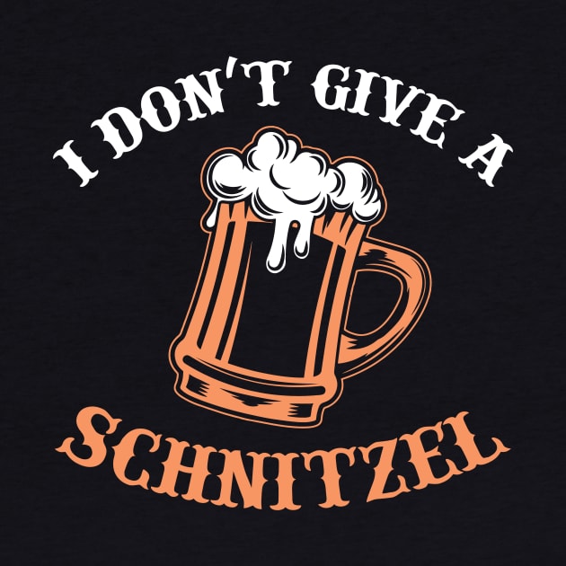 I Don't Give A Schnitzel German Beer Oktoberfest by theperfectpresents